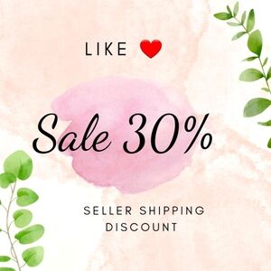 Gets a 30% off of every item you like + seller Shipping discount...